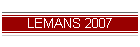 LEMANS 2007