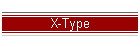 X-Type
