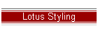 Lotus Styling